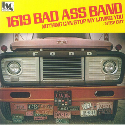 1619 B.A.B. Nothing Can Stop My Loving You / Step Out Vinyl 7" USED