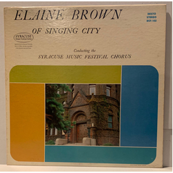 Elaine Brown (2) Syracuse Music Festival Chorus Vinyl LP USED