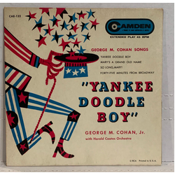 George M. Cohan / Harold Coates Orchestra Yankee Doodle Boy Vinyl 7" USED