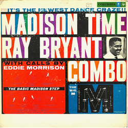 The Ray Bryant Combo Madison Time Vinyl LP USED