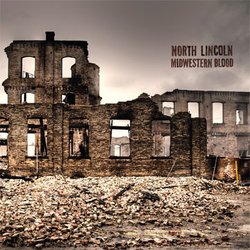 North Lincoln Midwestern Blood Vinyl LP USED