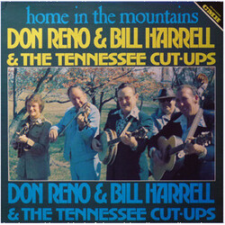 Don Reno / Bill Harrell / The Tennessee Cut-Ups Home In The Mountains Vinyl LP USED