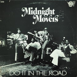 Midnight Movers Unlimited Do It In The Road Vinyl LP USED