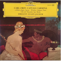 Carl Orff / Arleen Auger / Wiesław Ochman / Chor Der Deutschen Oper Berlin / Eugen Jochum Catulli Carmina Vinyl LP USED