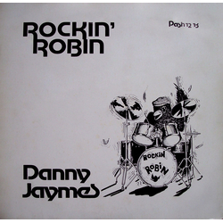 Danny Jaymes Rockin' Robin Vinyl 12" USED