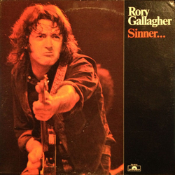 Rory Gallagher Sinner... And Saint Vinyl LP USED