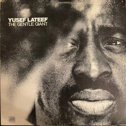 Yusef Lateef The Gentle Giant Vinyl LP USED