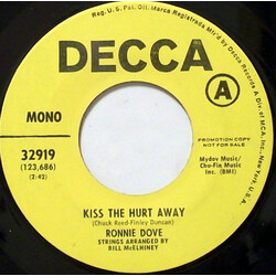 Ronnie Dove Kiss The Hurt Away / He Cries Like A Baby USED VINYL 7INCH 45 RPM PROMO MONO