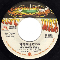 Honey Cone When Will It End / Take Me With You Vinyl 7" USED