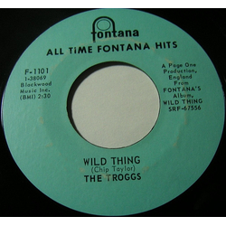 The Troggs Wild Thing / With A Girl Like You Vinyl 7" USED