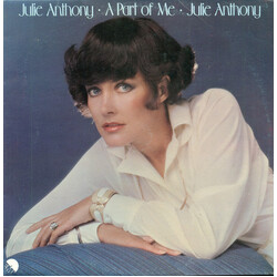Julie Anthony A Part Of Me Vinyl LP USED