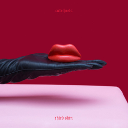 Cute Heels Third Skin Vinyl 12" USED