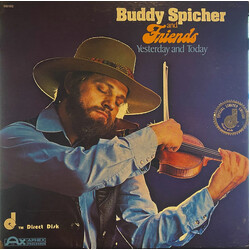 Buddy Spicher And Friends Yesterday And Today Vinyl LP USED