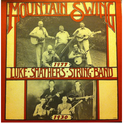 Luke Smathers String Band Mountain Swing Vinyl LP USED