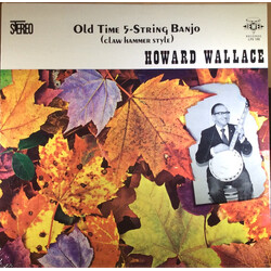 Howard Wallace Old Time 5-String Banjo (Claw Hammer-Style) Vinyl LP USED