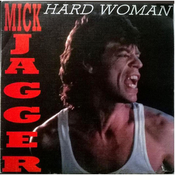 Mick Jagger Hard Woman Vinyl 7" USED