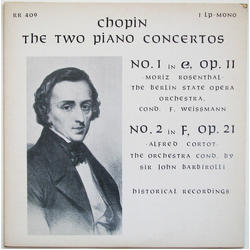 Frédéric Chopin / Moriz Rosenthal / Alfred Cortot The Two Piano Concertos - No. 1 In E, Op. 11, No. 2 In F, Op. 21 Vinyl LP USED