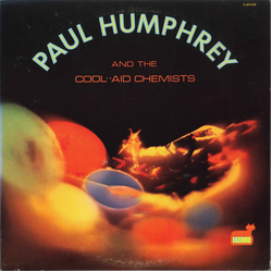 Paul Humphrey & His Cool Aid Chemists Paul Humphrey And The Cool-Aid Chemists Vinyl LP USED