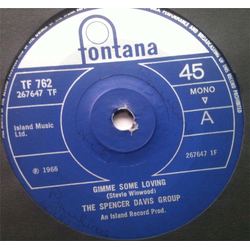 The Spencer Davis Group Gimme Some Loving / Blues In F Vinyl 7" USED