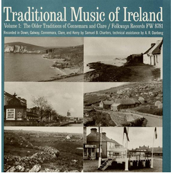 Various Traditional Music Of Ireland - Volume 1: The Older Traditions Of Connemara And Clare Vinyl LP USED