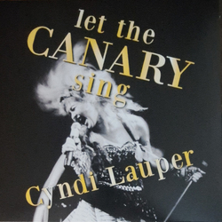 Cyndi Lauper Let The Canary Sing Vinyl LP USED