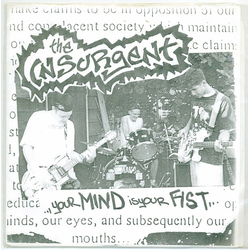 The Insurgent / Contra (3) Your Mind Is Your Fist Vinyl 7" USED