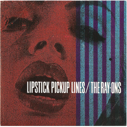The Ray-Ons Lipstick Pickup Lines Vinyl 7" USED