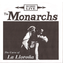 The Monarchs (4) The Curse Of La Lloroña Vinyl 7" USED
