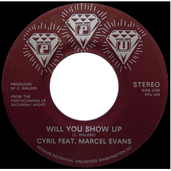 Cyril Walker Will You Show Up Vinyl 7" USED