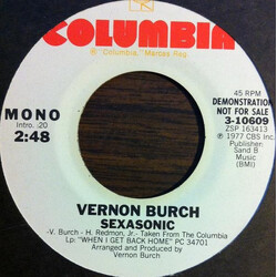 Vernon Burch Sexasonic USED VINYL 7INCH 45 RPM PROMO STEREO MONO