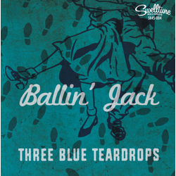 Three Blue Teardrops Ballin' Jack Vinyl 7" USED