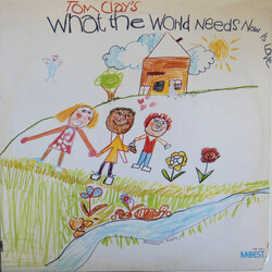 Tom Clay What The World Needs Now Is Love Vinyl LP USED