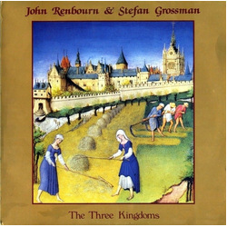 John Renbourn & Stefan Grossman The Three Kingdoms Vinyl LP USED