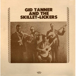 Gid Tanner & His Skillet Lickers Gid Tanner And The Skillet-Lickers Vinyl LP USED