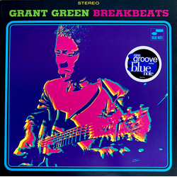 Grant Green Blue Breakbeats Vinyl LP USED