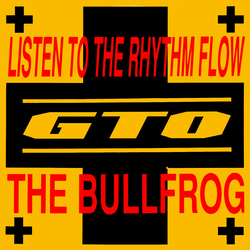 GTO Listen To The Rhythm Flow / The Bullfrog Vinyl 12" USED