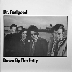 Dr. Feelgood Down By The Jetty Vinyl LP USED