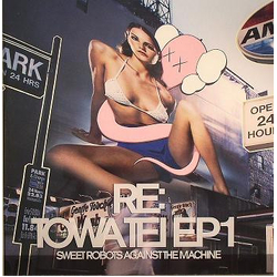 Sweet Robots Against The Machine Re: Towa Tei EP1 Vinyl 12" USED
