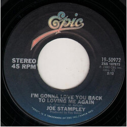 Joe Stampley I'm Gonna Love You Back To Loving Me Again Vinyl 7" USED