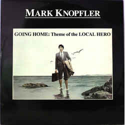 Mark Knopfler Going Home: Theme Of The Local Hero USED VINYL 12INCH 45 RPM SINGLE