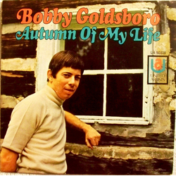 Bobby Goldsboro Autumn Of My Life Vinyl 7" USED