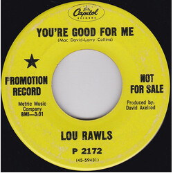 Lou Rawls You're Good For Me / Soul Serenade USED VINYL 7INCH 45 RPM PROMO
