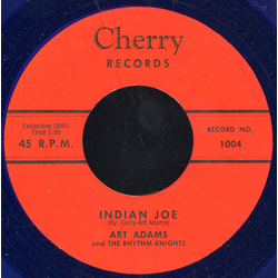 Art Adams And The Rhythm Knights Indian Joe Vinyl 7" USED