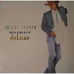 Dwight Yoakam Hillbilly DeLuxe Vinyl LP USED