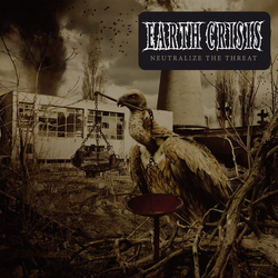 Earth Crisis Neutralize The Threat Vinyl LP USED