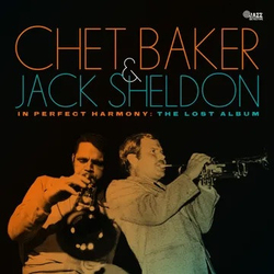 Chet Baker / Jack Sheldon In Perfect Harmony: The Lost Album Vinyl LP USED