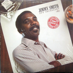 Jimmy Smith It's Necessary Vinyl LP USED