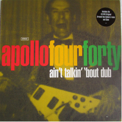 Apollo 440 Ain't Talkin' 'Bout Dub Vinyl 12" USED