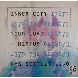 Inner City Your Love / Hiatus Vinyl 12" USED