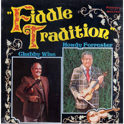 Chubby Wise / Howdy Forrester Fiddle Tradition Vinyl LP USED